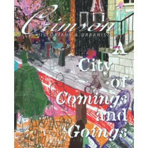 CITY OF COMINGS AND GOINGS - CRIMSON