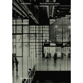 MARK PIMLOTT - PUBLIC INTERIORS