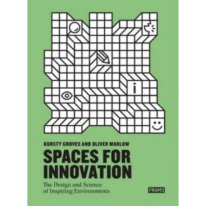 SPACES FOR INNOVATION - DESIGN AND SCIENCE OF INSPIRING ENVIRONMENTS