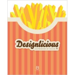 DESIGNLICIOUS - GASTRONOMY BY DESIGN