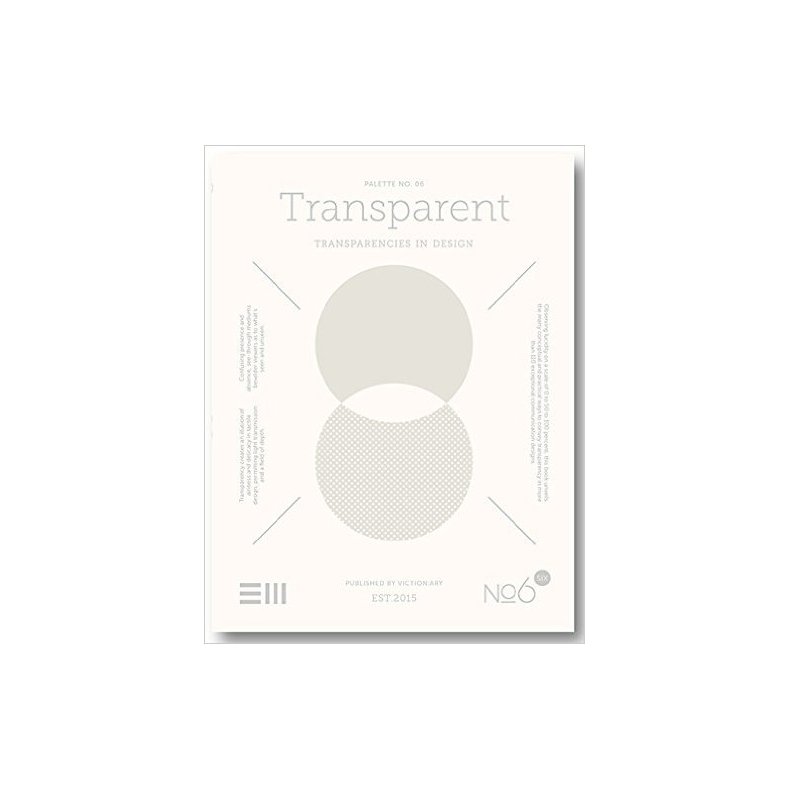 PALLETTE 06 TRANSPARENT - TRANSPANENCY IN DESIGN